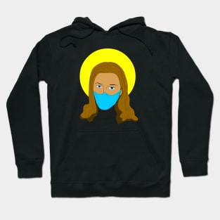 Jesus Would Wear a Mask Hoodie